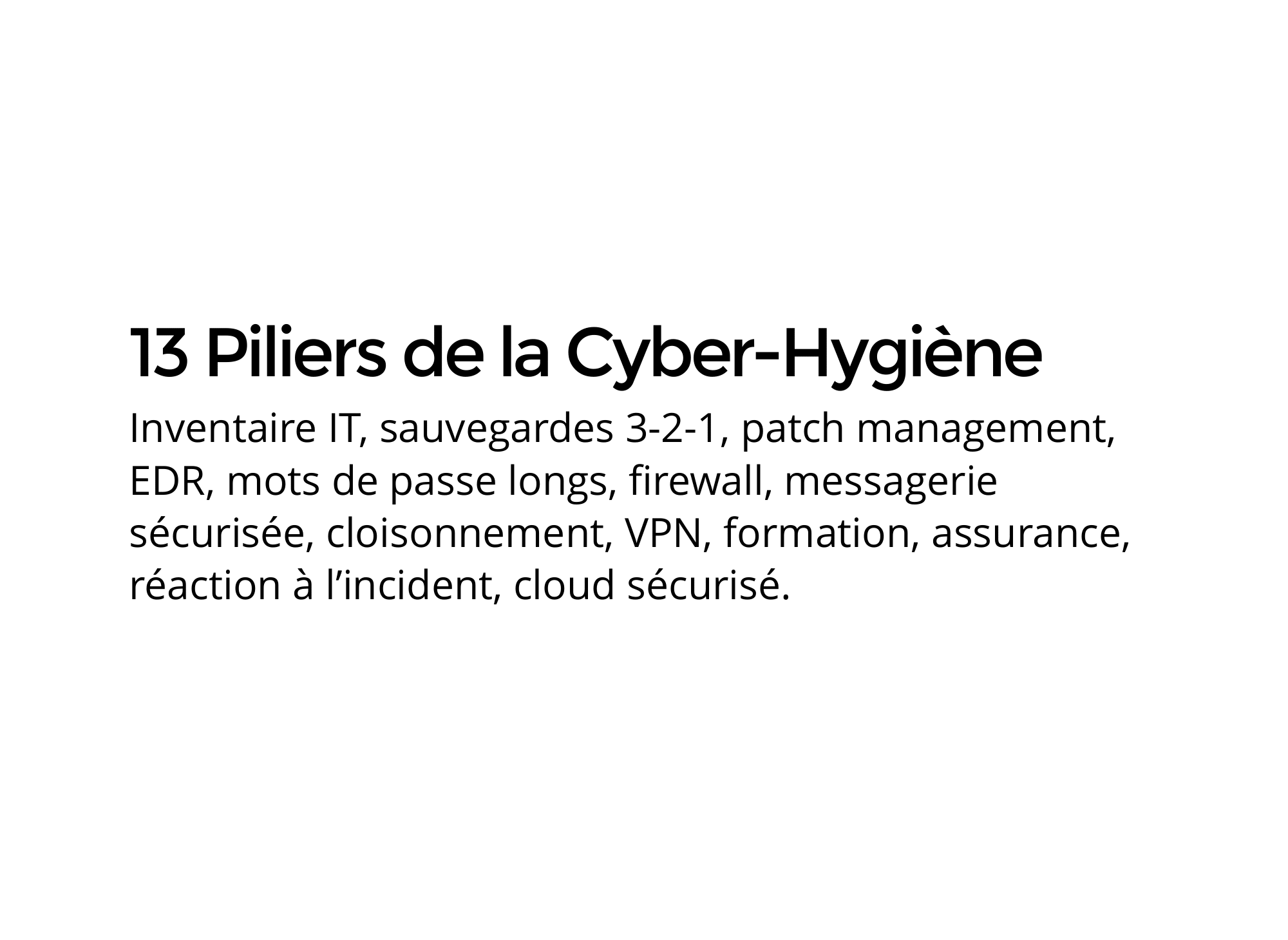 guide-strategique-et-operationnel-de-la-resilience-numerique-cybersecurite-pour-tpe-pme-et-professions-liberales-2026 – 13